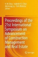 bokomslag Proceedings of the 21st International Symposium on Advancement of Construction Management and Real Estate
