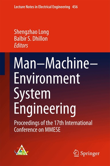 Shengzhao Long, Balbir S. Dhillon - Man–Machine–Environment System Engineering, Inbunden