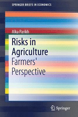 Risks in Agriculture 1