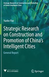 bokomslag Strategic Research on Construction and Promotion of China's Intelligent Cities