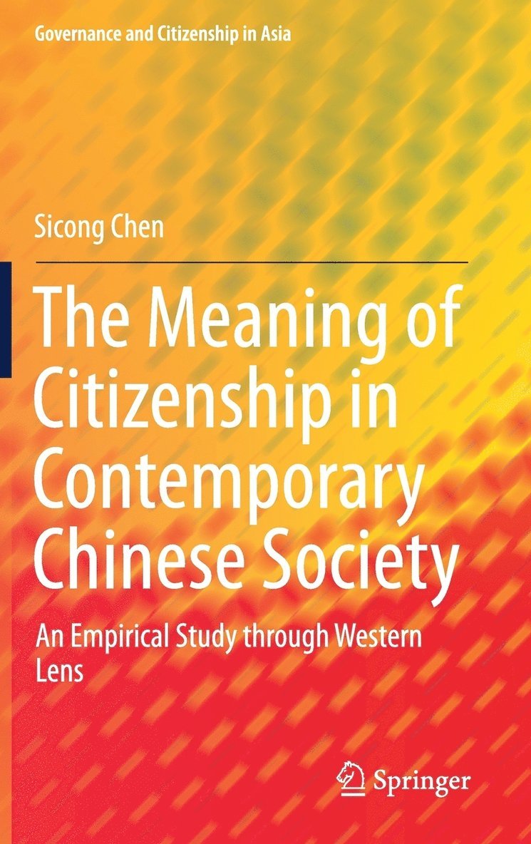 The Meaning of Citizenship in Contemporary Chinese Society 1