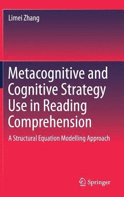 Metacognitive and Cognitive Strategy Use in Reading Comprehension 1