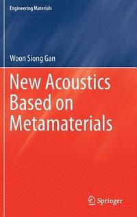 bokomslag New Acoustics Based on Metamaterials