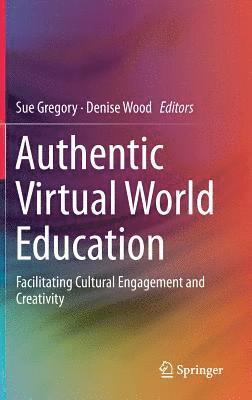 Authentic Virtual World Education 1