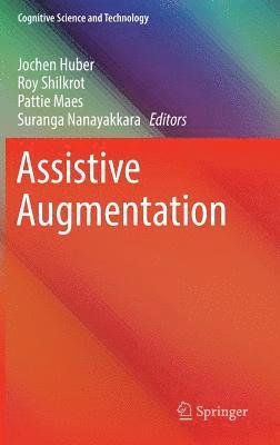 Assistive Augmentation 1