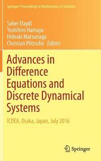 bokomslag Advances in Difference Equations and Discrete Dynamical Systems