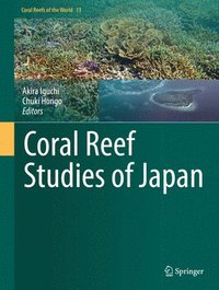bokomslag Coral Reef Studies of Japan