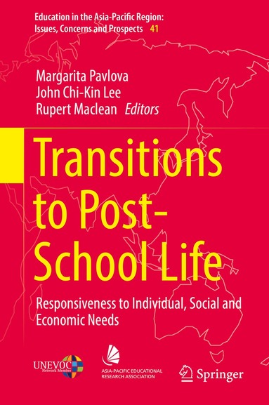 Margarita Pavlova, John Chi-Kin Lee, Rupert Maclean - Transitions to Post-School Life, Inbunden