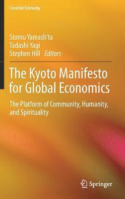 bokomslag The Kyoto Manifesto for Global Economics