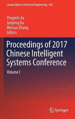 Proceedings of 2017 Chinese Intelligent Systems Conference 1