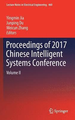 Proceedings of 2017 Chinese Intelligent Systems Conference 1