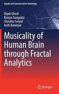 bokomslag Musicality of Human Brain through Fractal Analytics