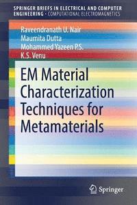 bokomslag EM Material Characterization Techniques for Metamaterials