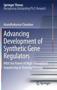 bokomslag Advancing Development of Synthetic Gene Regulators