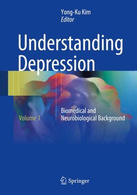 Yong-Ku Kim - Understanding Depression, Inbunden
