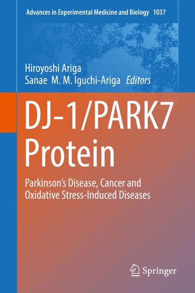 Hiroyoshi Ariga, Sanae  M. M. Iguchi-Ariga - DJ-1/PARK7 Protein, Inbunden