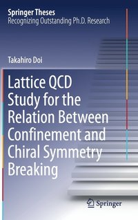 bokomslag Lattice QCD Study for the Relation Between Confinement and Chiral Symmetry Breaking