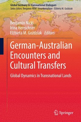 German-Australian Encounters and Cultural Transfers 1