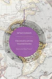 bokomslag Transatlantic Transitions