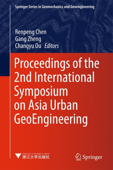 bokomslag Proceedings of the 2nd International Symposium on Asia Urban GeoEngineering