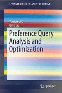 bokomslag Preference Query Analysis and Optimization