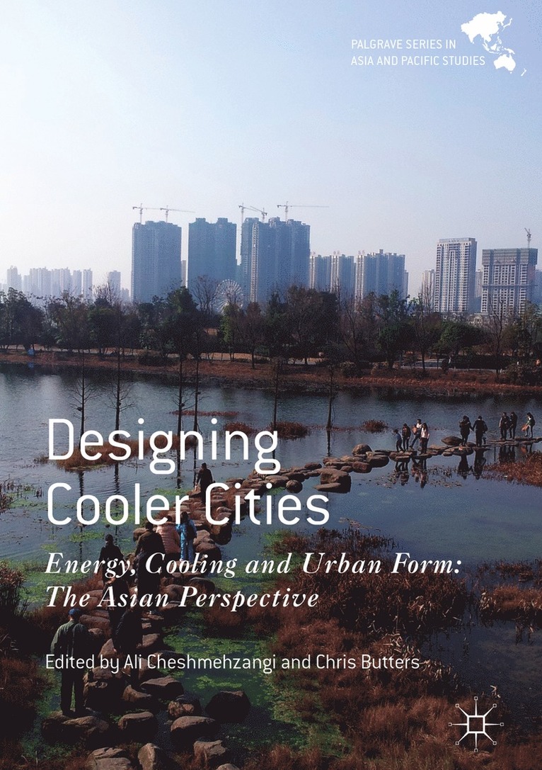 Ali Cheshmehzangi, Chris Butters - Designing Cooler Cities, Inbunden