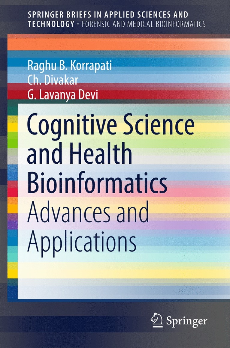 Raghu B. Korrapati, Ch. Divakar, G. Lavanya Devi, Ch Divakar, Raghu B Korrapati, G Lavanya Devi - Cognitive Science and Health Bioinformatics, Häftad
