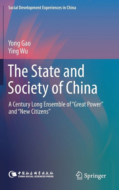 bokomslag The State and Society of China