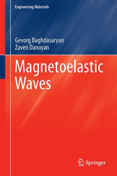 bokomslag Magnetoelastic Waves