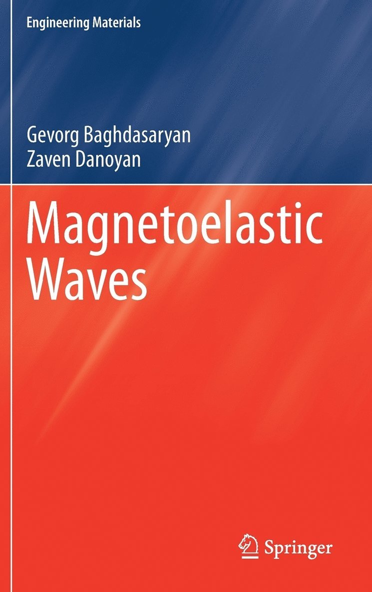 Magnetoelastic Waves