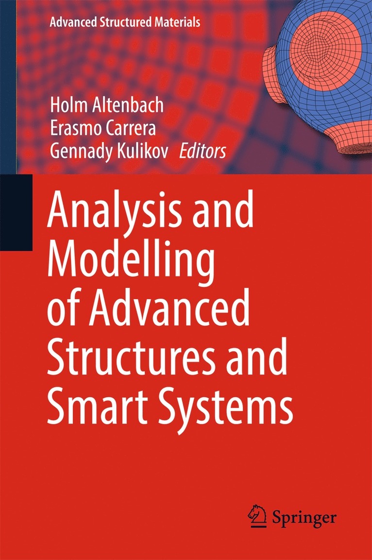 Analysis and Modelling of Advanced Structures and Smart Systems 1