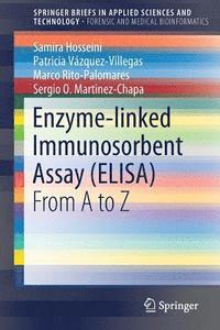 bokomslag Enzyme-linked Immunosorbent Assay (ELISA)