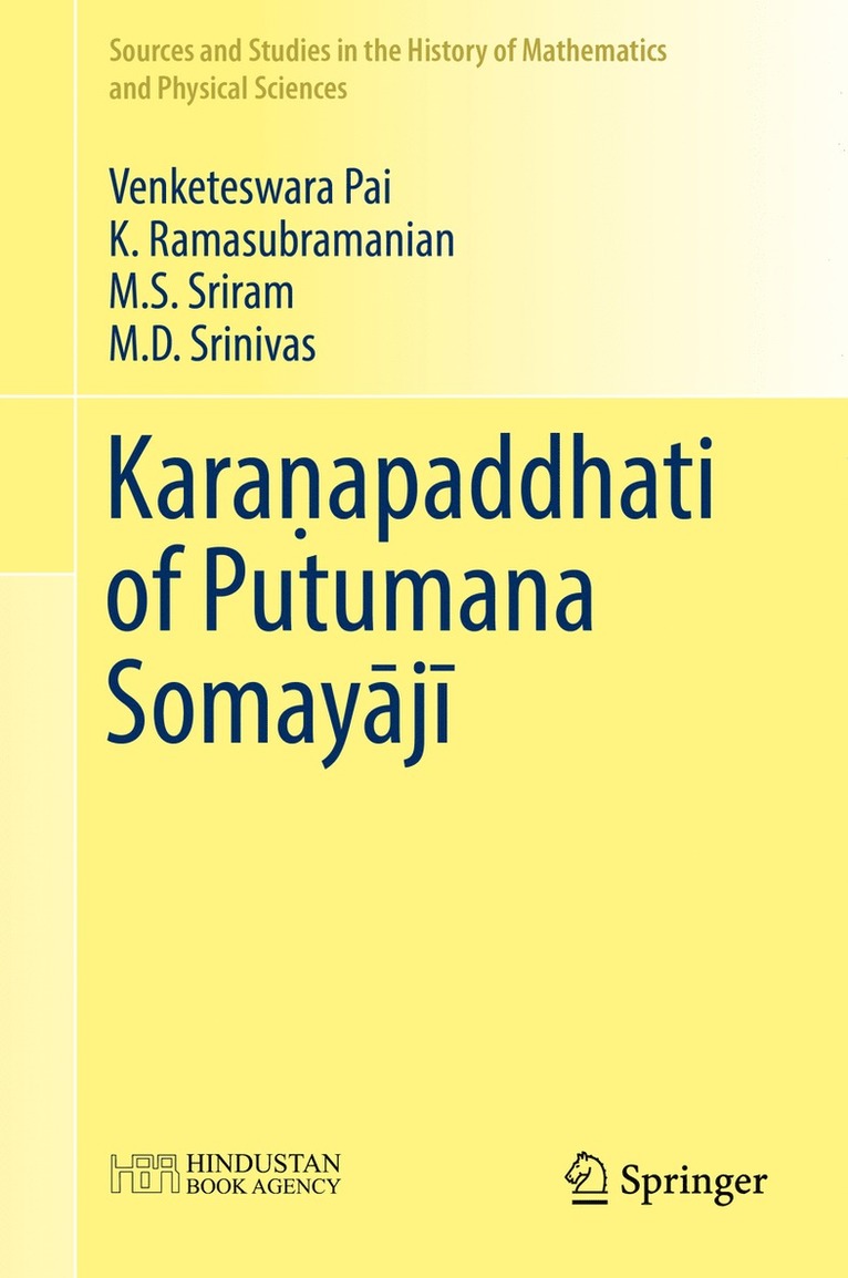Venketeswara Pai, K. Ramasubramanian, M.S. Sriram, M.D. Srinivas, M. S. Sriram, M. D. Srinivas - Karaṇapaddhati of Putumana Somayājī, Inbunden