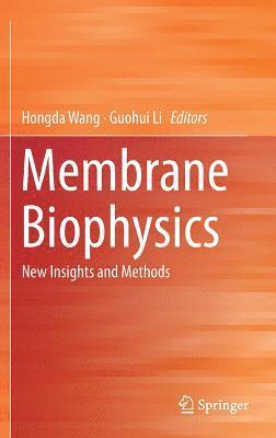 bokomslag Membrane Biophysics