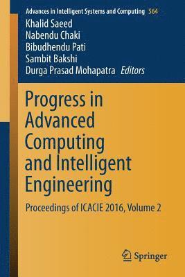 Progress in Advanced Computing and Intelligent Engineering 1