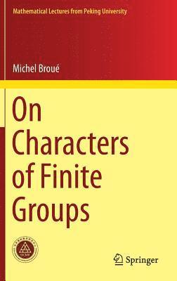 On Characters of Finite Groups 1