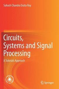 bokomslag Circuits, Systems and Signal Processing