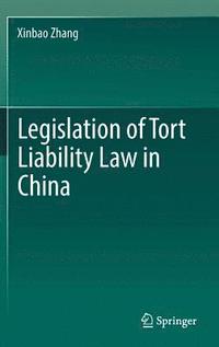 bokomslag Legislation of Tort Liability Law in China