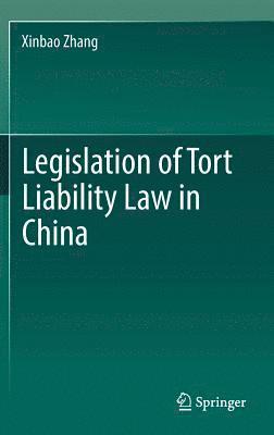bokomslag Legislation of Tort Liability Law in China