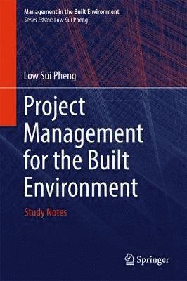 Project Management for the Built Environment 1