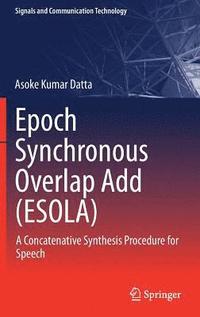 bokomslag Epoch Synchronous Overlap Add (ESOLA)