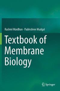 bokomslag Textbook of Membrane Biology