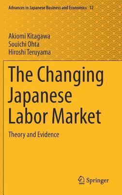 bokomslag The Changing Japanese Labor Market