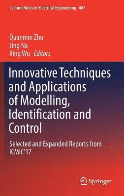 Innovative Techniques and Applications of Modelling, Identification and Control 1