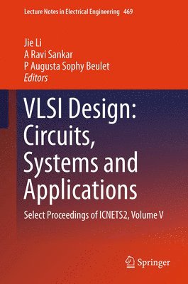 bokomslag VLSI Design: Circuits, Systems and Applications