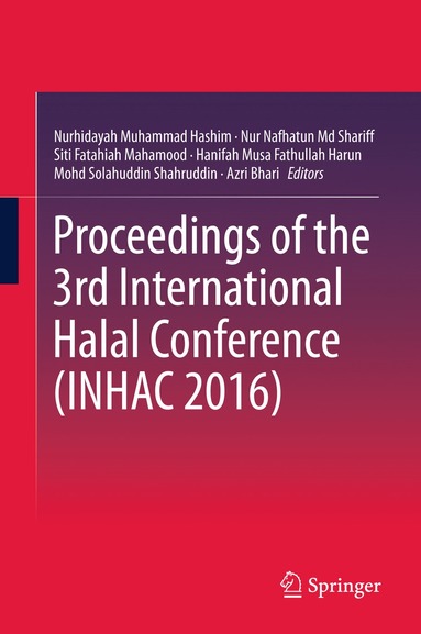 bokomslag Proceedings of the 3rd International Halal Conference (INHAC 2016)