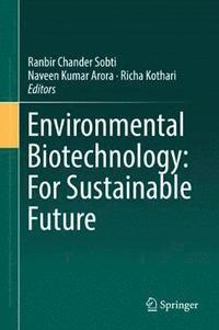 bokomslag Environmental Biotechnology: For Sustainable Future
