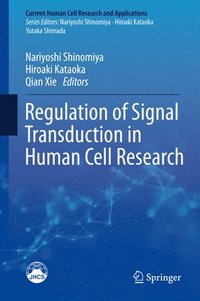 bokomslag Regulation of Signal Transduction in Human Cell Research