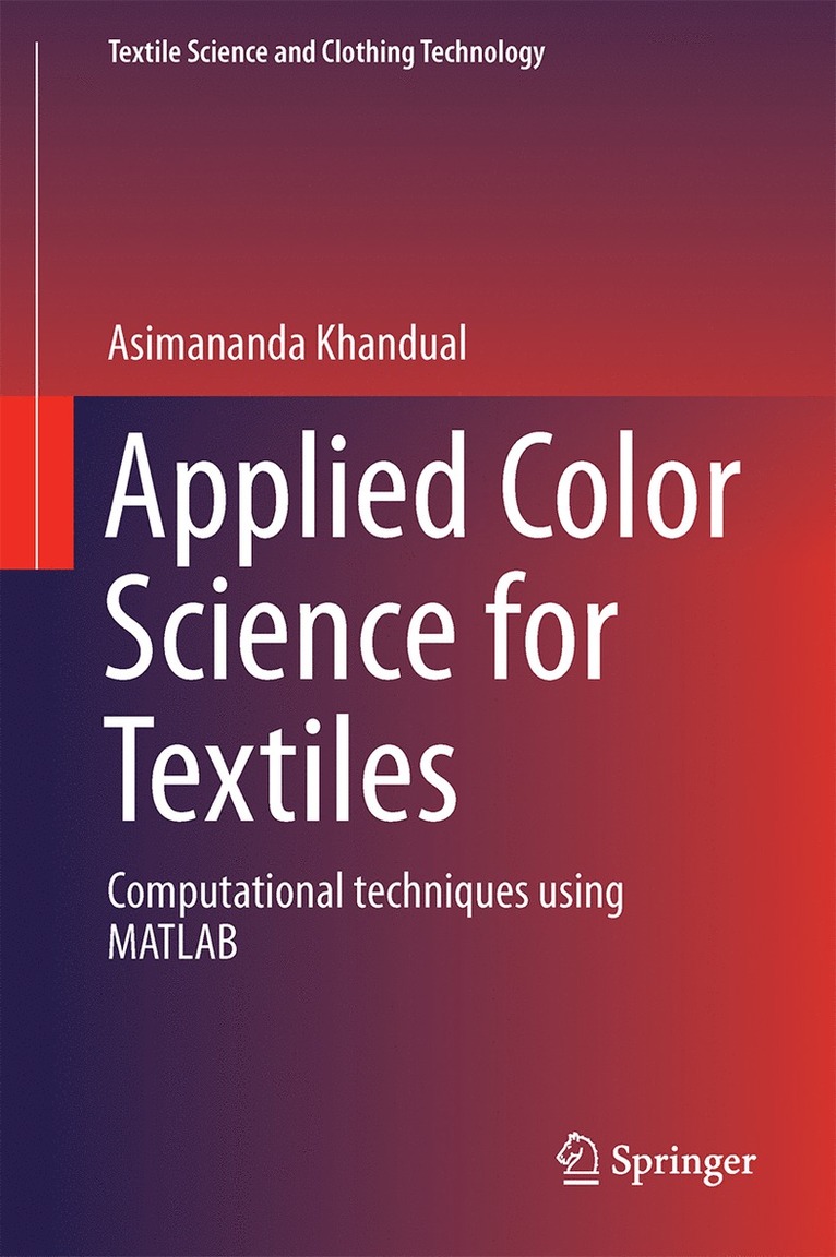 Asimananda Khandual - Applied Color Science for Textiles, Inbunden