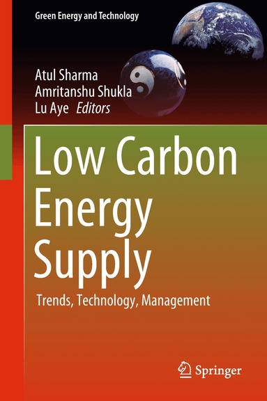 Atul Sharma, Amritanshu Shukla, Lu Aye - Low Carbon Energy Supply, Inbunden